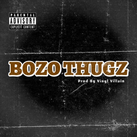 Bozo Thugz | Boomplay Music