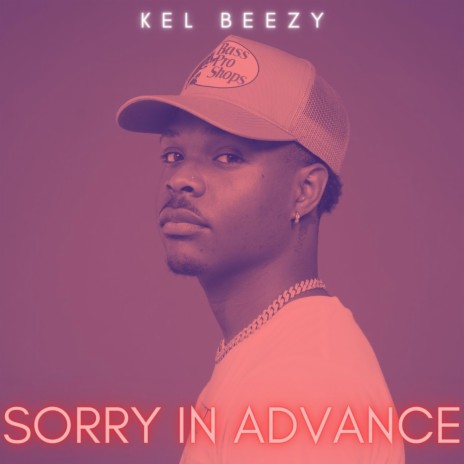 Sorry In Advance | Boomplay Music