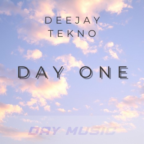 Day One (Radio edit) | Boomplay Music