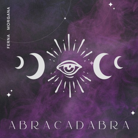 Abracadabra | Boomplay Music