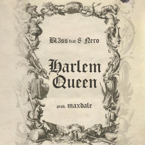 Harlem Queen ft. 8 Nero & maxdale | Boomplay Music
