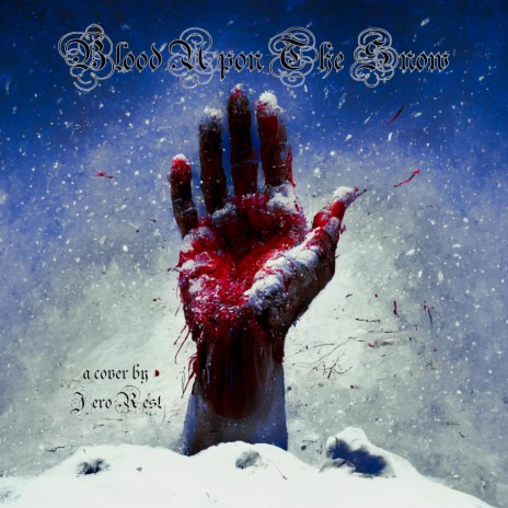 Blood Upon The Snow ft. Alexandre Ponte, Robert Allabauer & Marina Eckhart | Boomplay Music