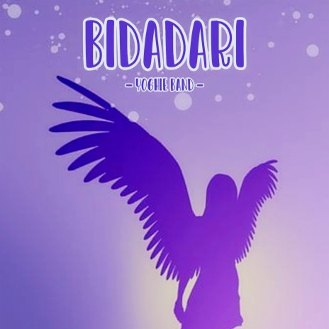 Bidadari | Boomplay Music