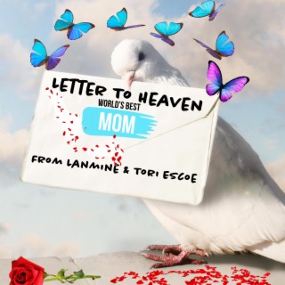 Letter To Heaven