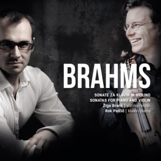 Brahms: Sonatas for Piano and Violin