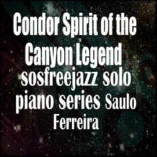 Condor Spirit of the Canyon Legend Sosfreejazz