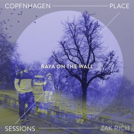 Raya on the wall (Live in studio)