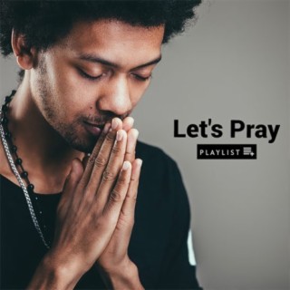Let's Pray | Boomplay Music