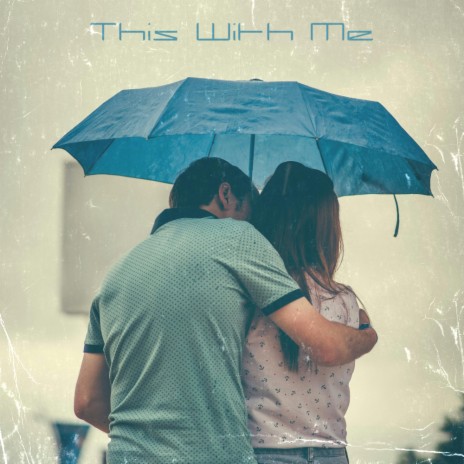 This With Me | Boomplay Music
