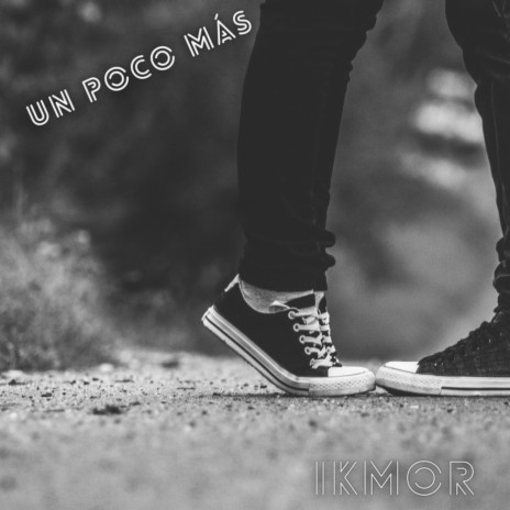 UN POCO MàS | Boomplay Music