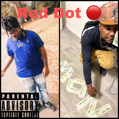 Red Dot ft. SG Mondo | Boomplay Music