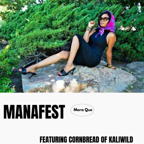 Manafest ft. Cornbread of Kaliwild | Boomplay Music