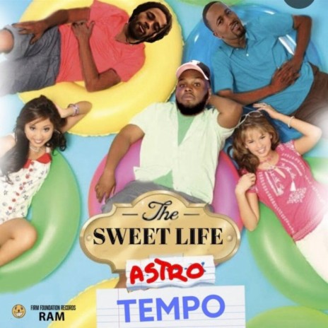 SWEET LIFE OF ASTRO! (TEMPO)