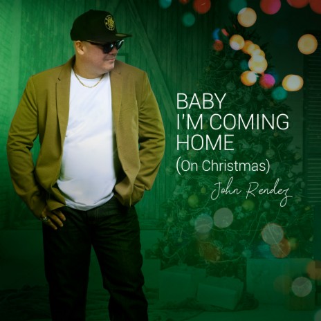 Baby I'm Coming Home (On Christmas)