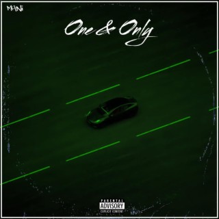 One & Only ft. Manu lyrics | Boomplay Music