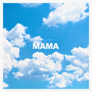 Mama ft. Kish lyrics | Boomplay Music