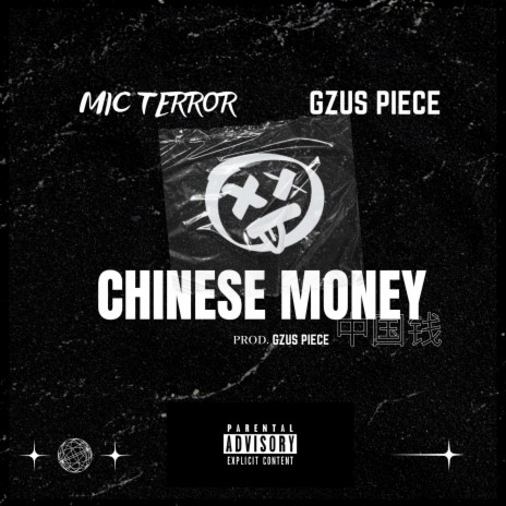 Chinese Money ft. Gzus Piece | Boomplay Music