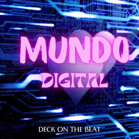 Mundo digital | Boomplay Music