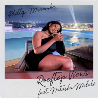 Rooftop Views (feat. Natasha Meleki)