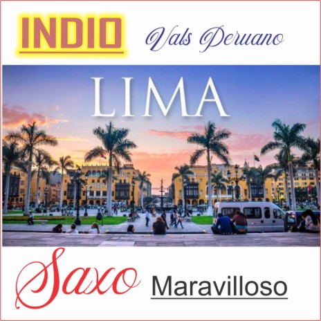 Indio...vals Peruano | Boomplay Music