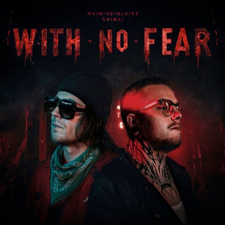 With No Fear ft. Shinai | Boomplay Music