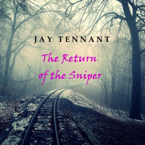 The Return of The Sniper | Boomplay Music