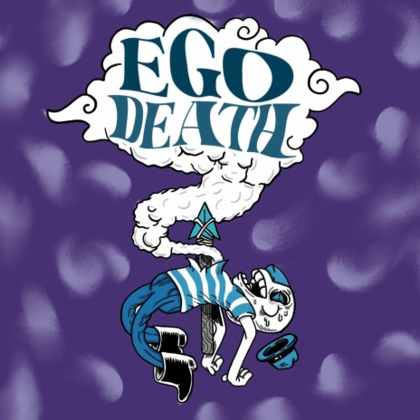 Ego Death | Boomplay Music