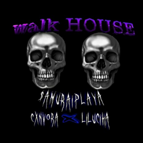 Walk House (Collab) ft. $AMURAIplaya & Lil Uciha
