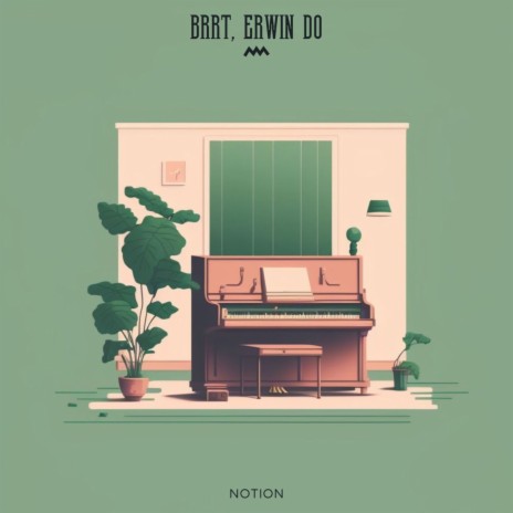 Notion ft. Erwin Do | Boomplay Music