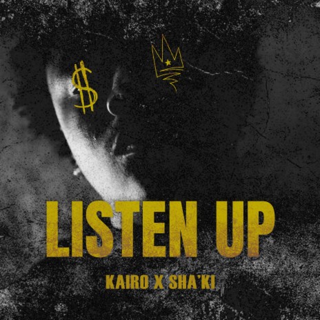 Listen Up ft. Sha'Ki | Boomplay Music