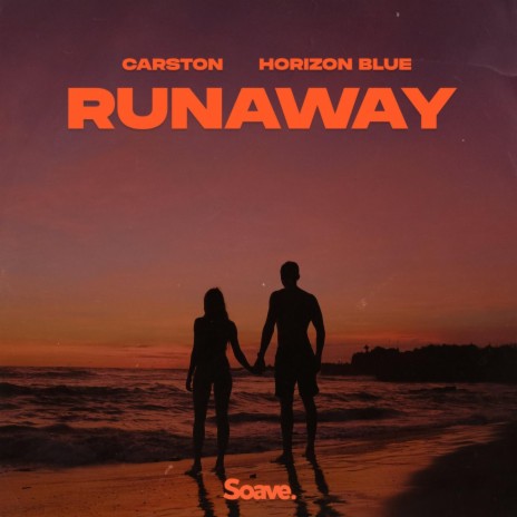 Runaway ft. Horizon Blue