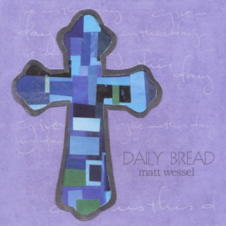 Daily Bread