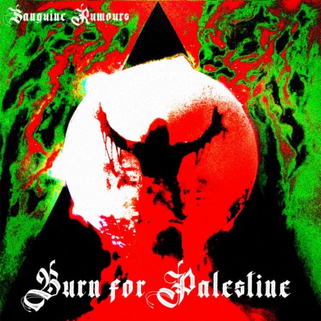 Burn for Palestine | Boomplay Music