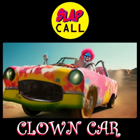 CLOWN CAR | Boomplay Music