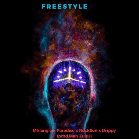 freestyle ft. Paradice, RockSon, Mhlangie & Drippy | Boomplay Music