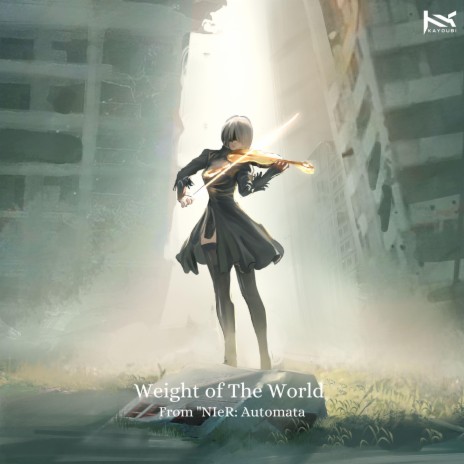 Weight of The World (From NIeR: Automata) ft. Sasya