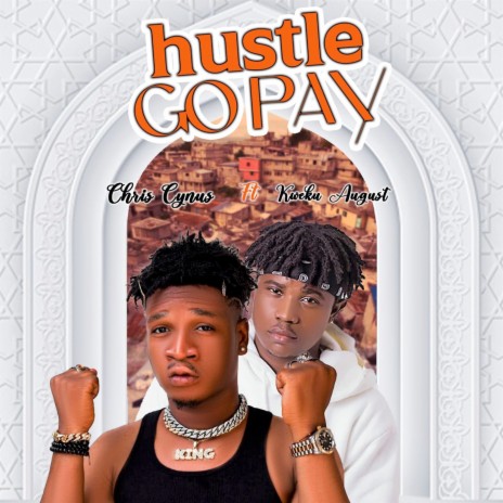 Hustle Go Pay ft. kweku August | Boomplay Music