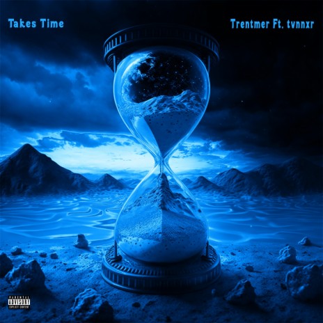 Takes Time ft. tvnnxr | Boomplay Music