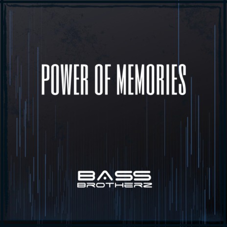 Power of Memories | Boomplay Music