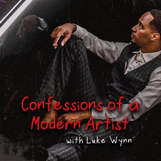 Confessions of a Modern Artist