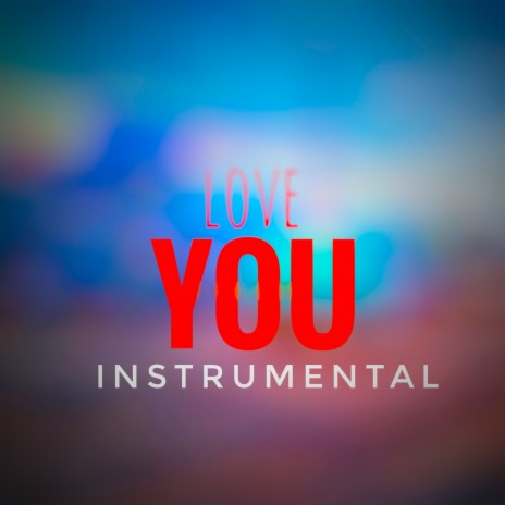 Love You (Instrumental)