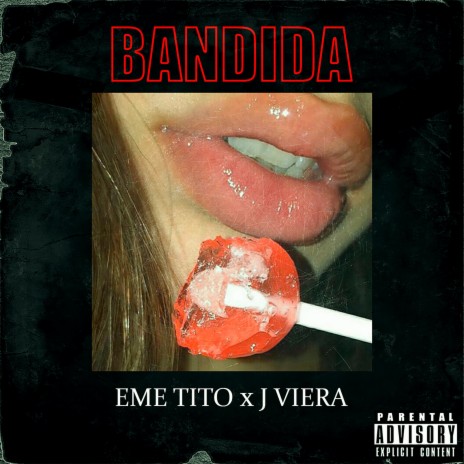 BANDIDA ft. J VIERA