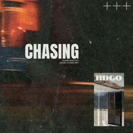 Chasing | Boomplay Music