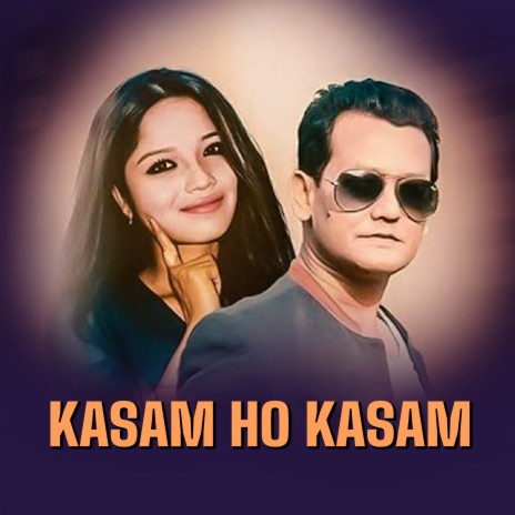 Kasam Ho Kasam ft. Nitin Gajurel | Boomplay Music