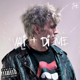 Vali + Di Me lyrics | Boomplay Music