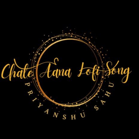 Chale aana lofi song | Boomplay Music