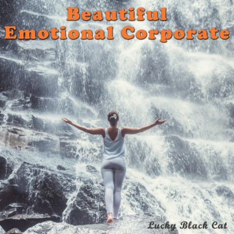 Beautiful Emotional Corporate | Boomplay Music