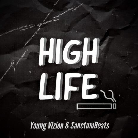 High Life | Boomplay Music