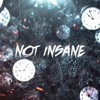 Not Insane