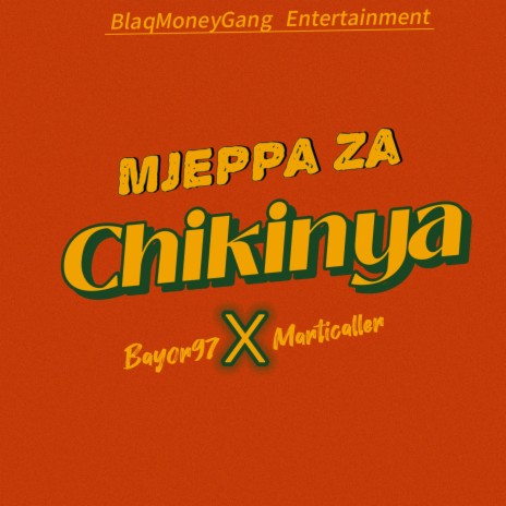 Chikinya ft. Mjeppa ZA & Marticaller | Boomplay Music